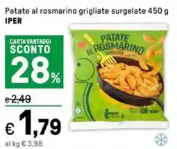 Iper La Grande Patate al rosmarino grigliate surgelate IPER offerta