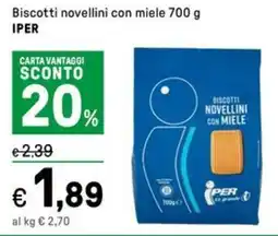Iper La Grande Biscotti novellini con miele IPER offerta