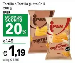 Iper La Grande Tortilla o Tortilla gusto Chili IPER offerta