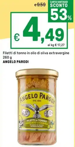 Iper La Grande Filetti di tonno in olio di oliva extravergine ANGELO PARODI offerta