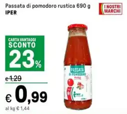 Iper La Grande Passata di pomodoro rustica IPER offerta