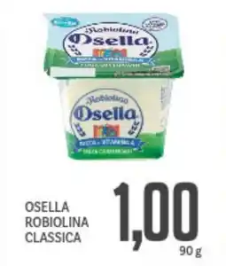Supermercati Piccolo Osella robiolina classica offerta