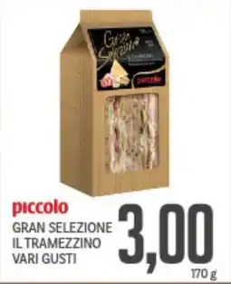 Supermercati Piccolo Piccolo gran selezione il tramezzino vari gusti offerta