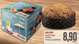 Supermercati Piccolo Piccolo panettone estivo pesca e amarena offerta
