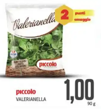 Supermercati Piccolo Piccolo valerianella offerta