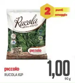 Supermercati Piccolo Piccolo rucola igp offerta