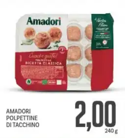 Supermercati Piccolo Amadori polpettine di tacchino offerta