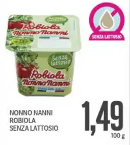 Supermercati Piccolo Nonno nanni robiola senza lattosio offerta