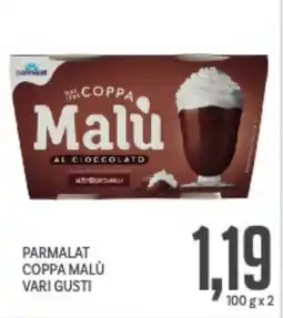 Supermercati Piccolo Parmalat coppa malu vari gusti offerta