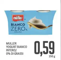 Supermercati Piccolo Muller yogurt bianco intero/ 0% di grassi offerta