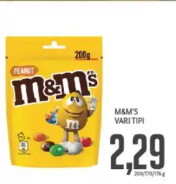 Supermercati Piccolo M&m's vari tipi offerta