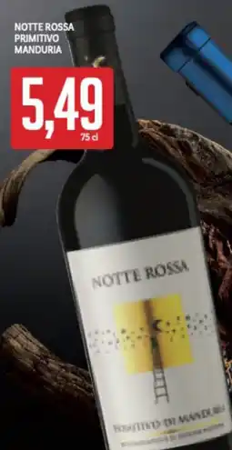 Supermercati Piccolo Notte rossa primitivo manduria offerta