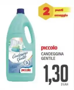 Supermercati Piccolo Piccolo candeggina gentile offerta