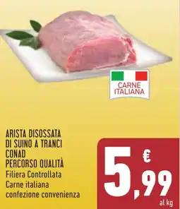 Conad Arista disossata di suino a tranci conad percorso qualità offerta