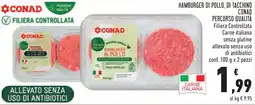 Conad Hamburger di pollo, di tacchino conad percorso qualità offerta