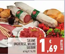 Conad Salame ungherese, milano GALBANI offerta