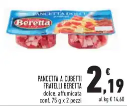 Conad Pancetta a cubetti fratelli BERETTA offerta