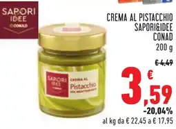 Conad Crema al pistacchio SAPORI&IDEE CONAD offerta