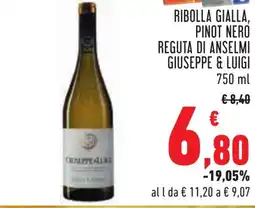 Conad Ribolla gialla, pinot nero reguta di anselmi GIUSEPPE & LUIGI offerta