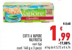 Conad Cotti a vapore VALFRUTTA offerta