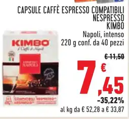 Conad Capsule caffè espresso compatibili nespresso KIMBO offerta