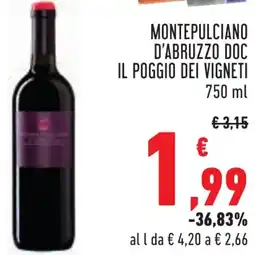 Conad Montepulciano d'abruzzo doc IL POGGIO DEI VIGNETI offerta