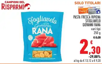 Conad Pasta fresca ripiena sfogliavelo GIOVANNI RANA offerta