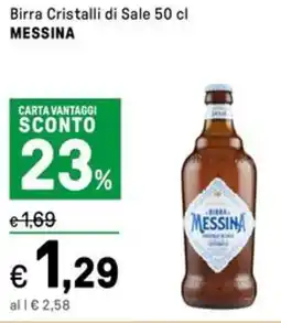 Iper La Grande Birra Cristalli di Sale MESSINA offerta