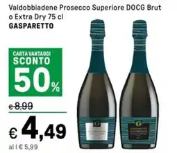 Iper La Grande Valdobbiadene Prosecco Superiore DOCG Brut o Extra Dry GASPARETTO offerta