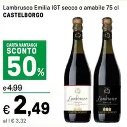 Iper La Grande Lambrusco Emilia IGT secco o amabile CASTELBORGO offerta