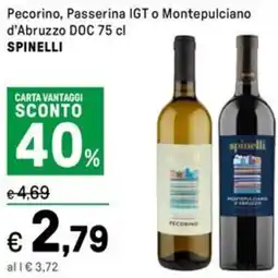 Iper La Grande Pecorino, Passerina IGT o Montepulciano d'Abruzzo DOC SPINELLI offerta