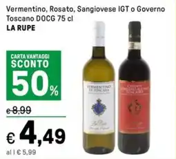 Iper La Grande Vermentino, Rosato, Sangiovese IGT o Governo Toscano DOCG LA RUPE offerta