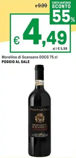Iper La Grande Morellino di Scansano DOCG POGGIO AL SALE offerta