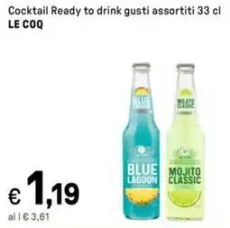 Iper La Grande Cocktail Ready to drink gusti assortiti LE COQ offerta