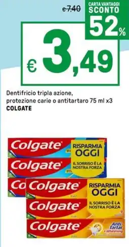 Iper La Grande Dentifricio tripla azione, protezione carie o antitartaro COLGATE offerta
