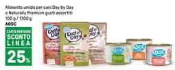 Iper La Grande Alimento umido per cani Day by Day o Naturally Premium gusti assortiti ADOC offerta
