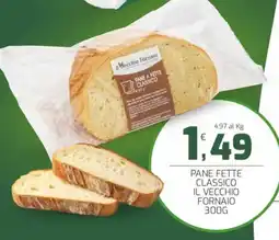 Interspar Pane fette classico IL VECCHIO FORNAIO offerta