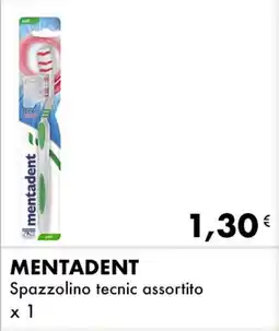 Iper Tosano MENTADENT Spazzolino tecnic assortito x 1 offerta