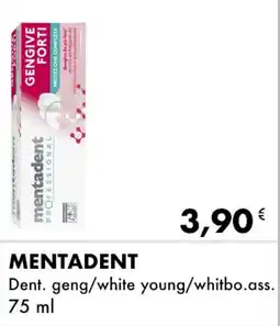 Iper Tosano MENTADENT Dent. geng/white young/whitbo.ass. offerta
