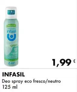 Iper Tosano INFASIL Deo spray eco fresco/neutro offerta