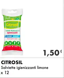 Iper Tosano CITROSIL Salviette igienizzanti limone x 12 offerta