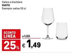 Iper La Grande Calice o bicchiere GUSTO offerta