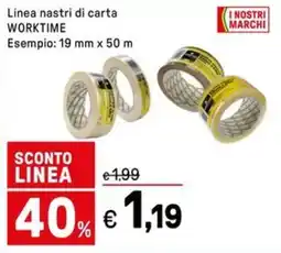 Iper La Grande Linea nastri di carta WORKTIME offerta