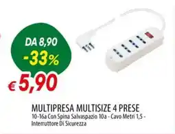 Galassia Multipresa multisize 4 prese offerta