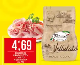 Vantaggio Cash&Carry Fiorucci prosciutto cotto vellutato offerta