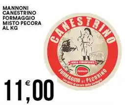 Vantaggio Cash&Carry Mannoni canestrino formaggio misto pecora al kg offerta