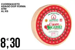 Vantaggio Cash&Carry Cuore&gusto asiago dop forma atm al kg offerta