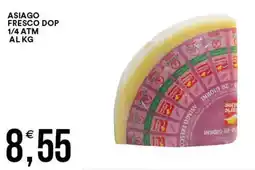 Vantaggio Cash&Carry Asiago fresco DOP 1/4 atm al kg offerta