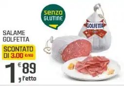 Supermercati Dok Salame GOLFETTA offerta