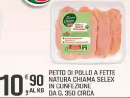 Supermercati Dok Petto di pollo a fette natura chiama SELEX offerta